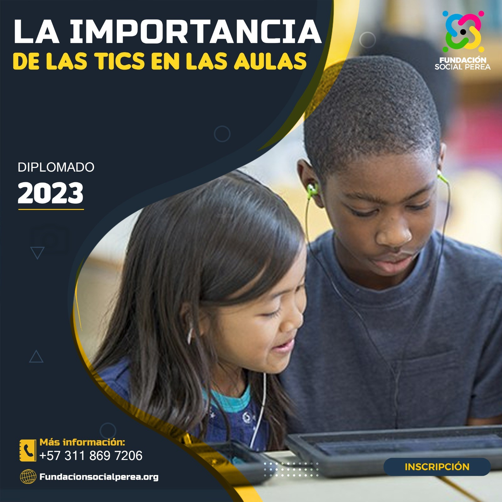 La Importancia De Las Tic En El Aula – Fundación Social Perea